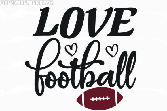 About Love Football SVG Graphics & Crafts Review