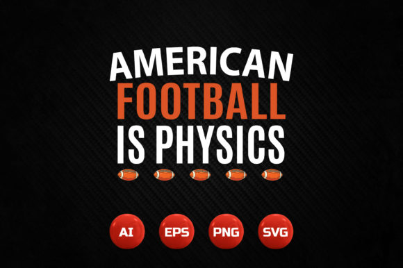 AMERICAN FOOTBALL is PHYSICS