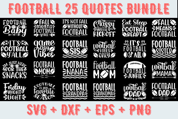 Football 25 Quotes Bundle: Graphics & Crafts Review