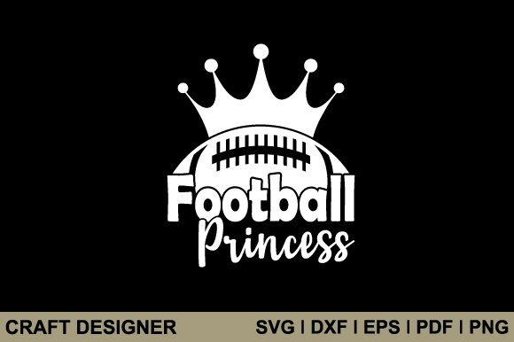 Football Princess SVG: A Craft Review for Graphics & Handmade Goods