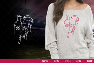 Its Football Yall Superbowl Football Sa: Graphics & Crafts Review