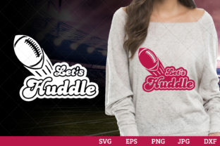 Let S Huddle Superbowl Football Sayings