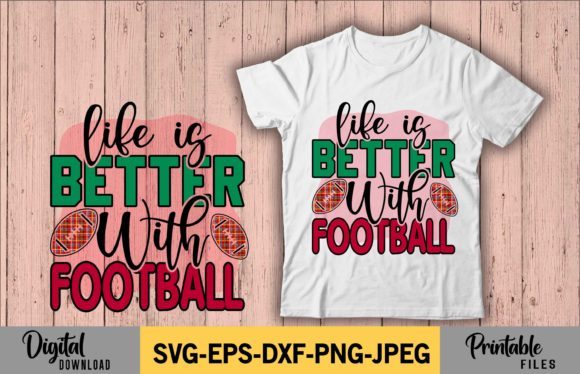 Life is Better with Football Sublimation Review